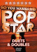 So You Wanna Be a Pop Star: Duets and Doubles Online DVD Rental