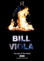 Bill Viola: The Eye of The Heart Online DVD Rental