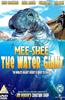 Mee-shee: The Water Giant Online DVD Rental