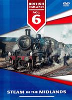 British Railways: Vol.6: Steam in the Midlands Online DVD Rental