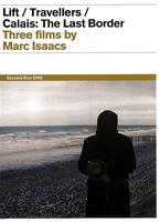 Marc Isaacs Collection: Lift / Travellers / Calais: The Last Border Online DVD Rental