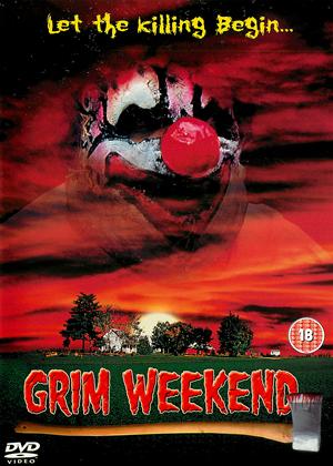 Rent Grim Weekend Online DVD & Blu-ray Rental