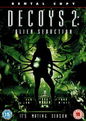 Rent Decoys 2: Alien Seduction Online DVD Rental