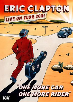 Rent Eric Clapton: One More Car, One More Rider: Live on Tour 2001 Online DVD Rental