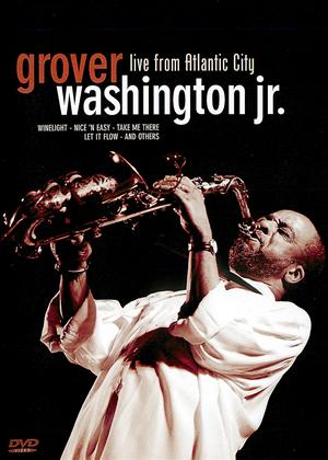 Rent Grover Washington Junior: Live from Atlantic City Online DVD Rental