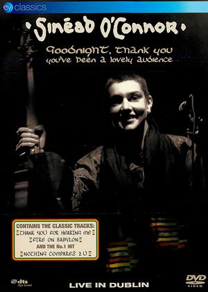 Rent Sinead O'Connor: Goodnight, Thank You, You've Been a Lovely Audience Online DVD Rental