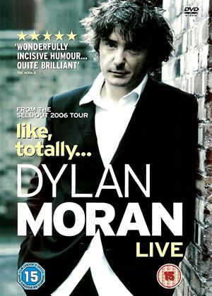 Rent Dylan Moran: Like, Totally... Live Online DVD Rental