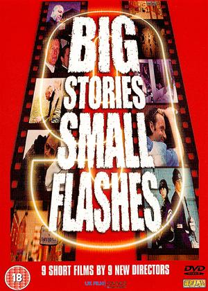 Rent Big Stories, Small Flashes Online DVD Rental