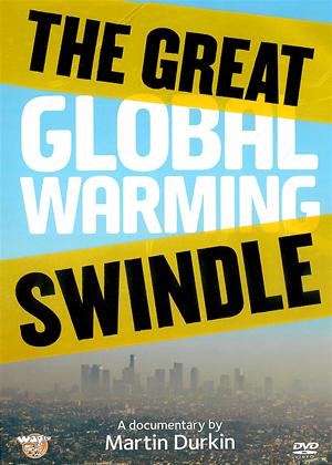 Rent The Great Global Warming Swindle Online DVD Rental