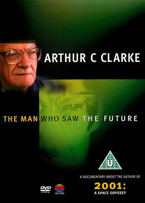 Rent Arthur C Clarke: The Man Who Saw The Future Online DVD Rental