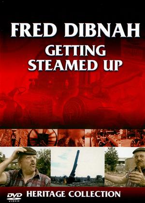 Rent Fred Dibnah: Getting Steam Up Online DVD Rental