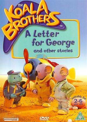 Rent The Koala Brothers: A Letter for George Online DVD Rental