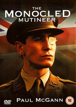 Rent The Monocled Mutineer Online DVD Rental