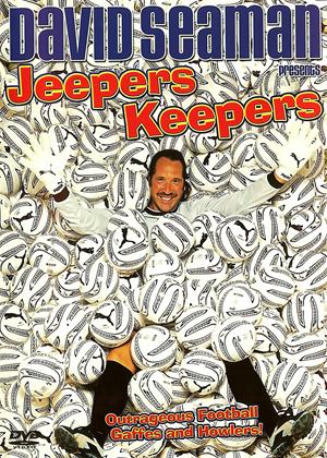 Rent David Seaman: Jeepers Keepers Online DVD Rental