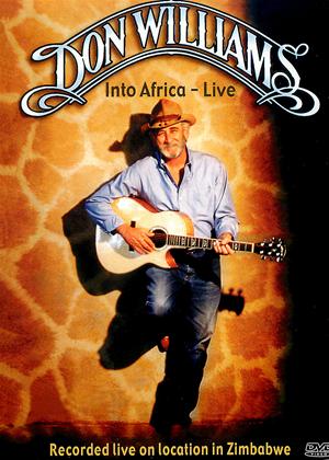 Rent Don William: Into Africa Live Online DVD Rental