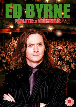 Rent Ed Byrne: Pedantic and Whimsical Online DVD Rental