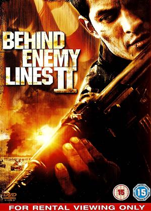 Rent Behind Enemy Lines II (aka Behind Enemy Lines II: Axis of Evil) Online DVD Rental