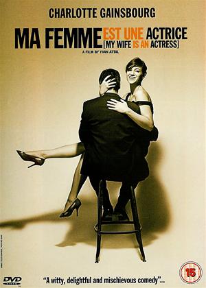 Rent My Wife Is an Actress (aka Ma Femme Est Une Atrice) Online DVD Rental
