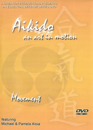 Rent Aikido: An Art in Motion Online DVD Rental