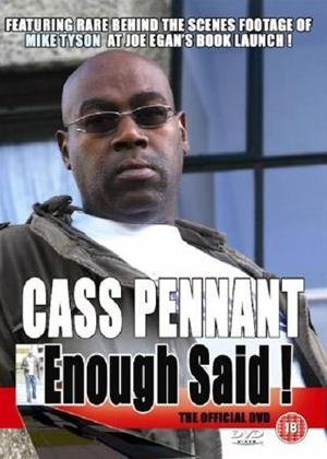 Rent Cass Pennant: Enough Said Online DVD Rental