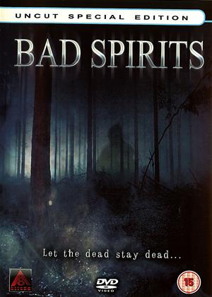 Rent Bad Spirits: Uncut Special Edition Online DVD Rental