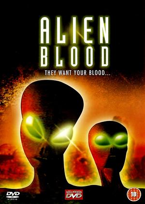 Rent Alien Blood Online DVD Rental