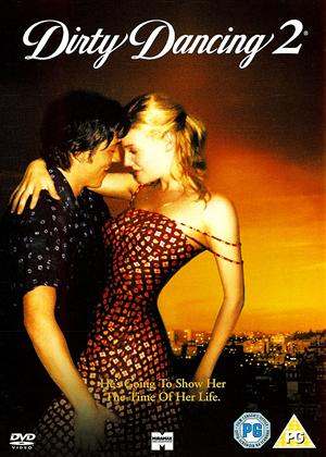 Rent Dirty Dancing 2 (aka Dirty Dancing: Havana Nights) Online DVD Rental