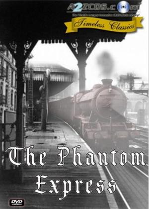 Rent The Phantom Express Online DVD Rental