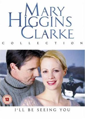 Rent Mary Higgins Clark: I'll Be Seeing You Online DVD Rental