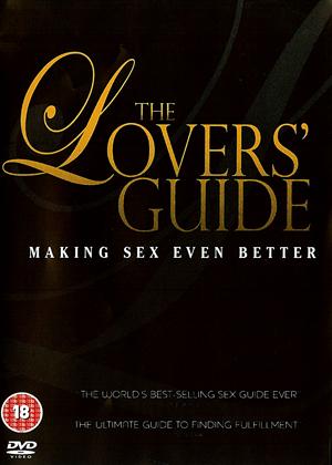 Rent The Lovers' Guide: Making Sex Even Better Online DVD Rental