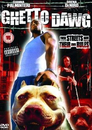 Rent Ghetto Dawg Online DVD Rental