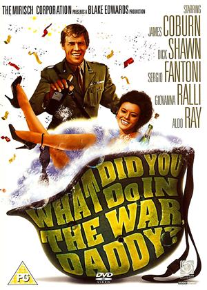 Rent What Did You Do in the War Daddy Online DVD Rental