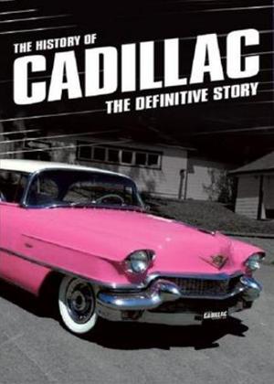 Rent The History of Cadillac Online DVD & Blu-ray Rental