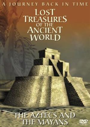 Rent Lost Treasures of The Ancient World: The Aztecs and The Mayans Online DVD Rental