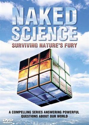Rent Naked Science: Surviving Nature's Fury Online DVD Rental