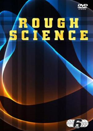 Rent Rough Science Online DVD Rental