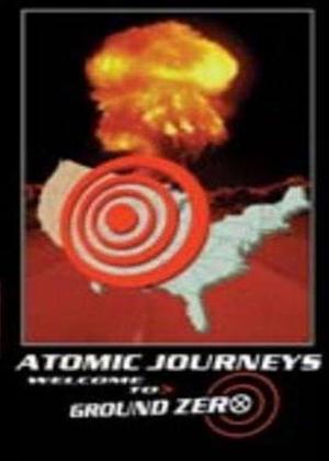 Rent Atomic Journeys / Atomic Film Makers / Nuclear 911 Online DVD Rental