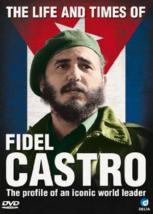 Rent The Life and Times of Fidel Castro Online DVD Rental