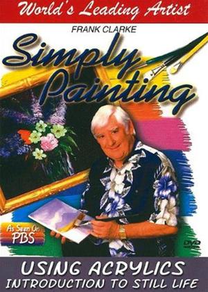 Rent The Simply Painting: Introduction to Still Life Acrylics Online DVD Rental