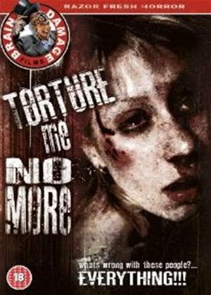 Rent Torture Me No More Online DVD Rental