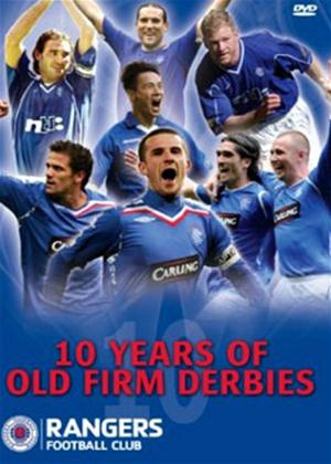 Rent 10 Years of Old Firm Derbies: Rangers Online DVD Rental