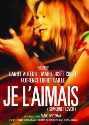 Rent Someone I Loved (aka Je l'aimais) Online DVD Rental