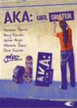 Rent AKA: Girl Skater Online DVD Rental