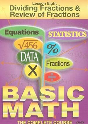 Rent Basic Maths: Dividing Fractions and Review of Fractions Online DVD Rental