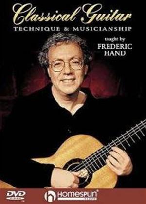 Rent Frederic Hand: Classical Guitar Technique and Musicianship Online DVD Rental