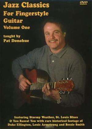 Rent Pat Donohue: Jazz Classics for Fingerstyle Guitar: Vol.1 Online DVD Rental