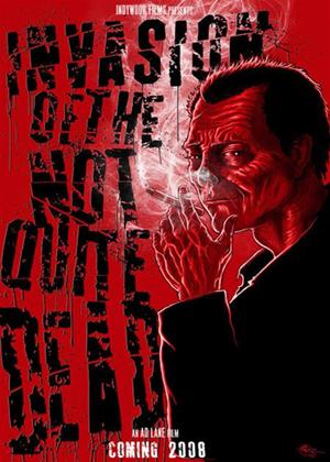 Rent Invasion of the Not Quite Dead Online DVD Rental