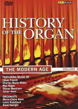 Rent History of the Organ: The Modern Age Online DVD Rental