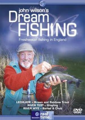 Rent John Wilson's Dream Fishing: Freshwater Fishing in England Online DVD Rental