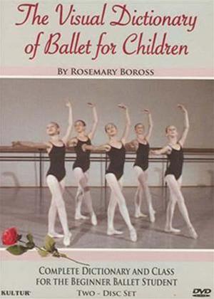 Rent The Visual Dictionary of Ballet for Children Online DVD Rental